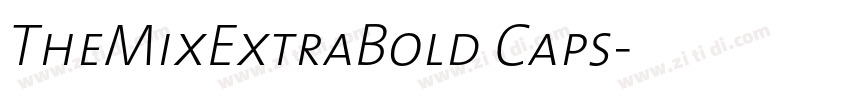 TheMixExtraBold Caps字体转换